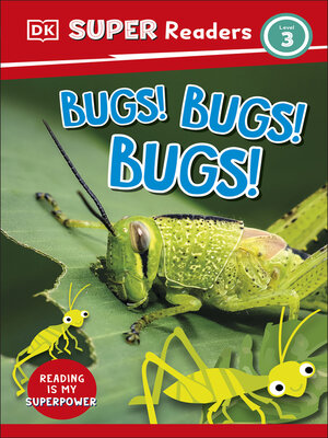 cover image of Bugs! Bugs! Bugs!